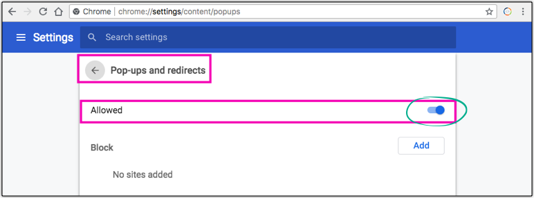 the slider control to Allow popups in the Popups section of the Chrome browser settings slid to the right to indicate the 'Allow' setting is on