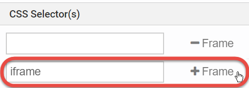 clicking the plus Frame button adding a blank CSS Selector field on a new line below in the Scope table