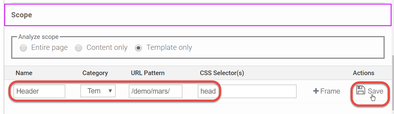 Example of populating the fields in the Scope section table , then clicking the Save button on the Settings panel