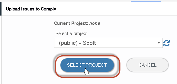 Clicking the SELECT PROJECT button with the Project field populated with your selection